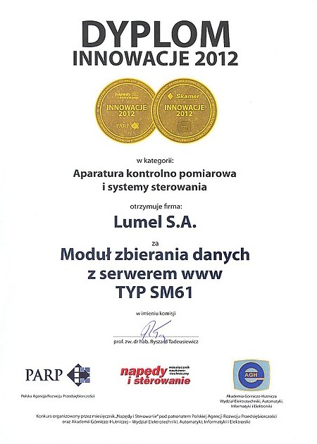 Produkt nagrodzony w konkursie INNOWACJE 2012, organizowanym pod patronatem Polskiej Agencji Rozwoju Przedsiębiorczości oraz Akademii Górniczo-Hutniczej.